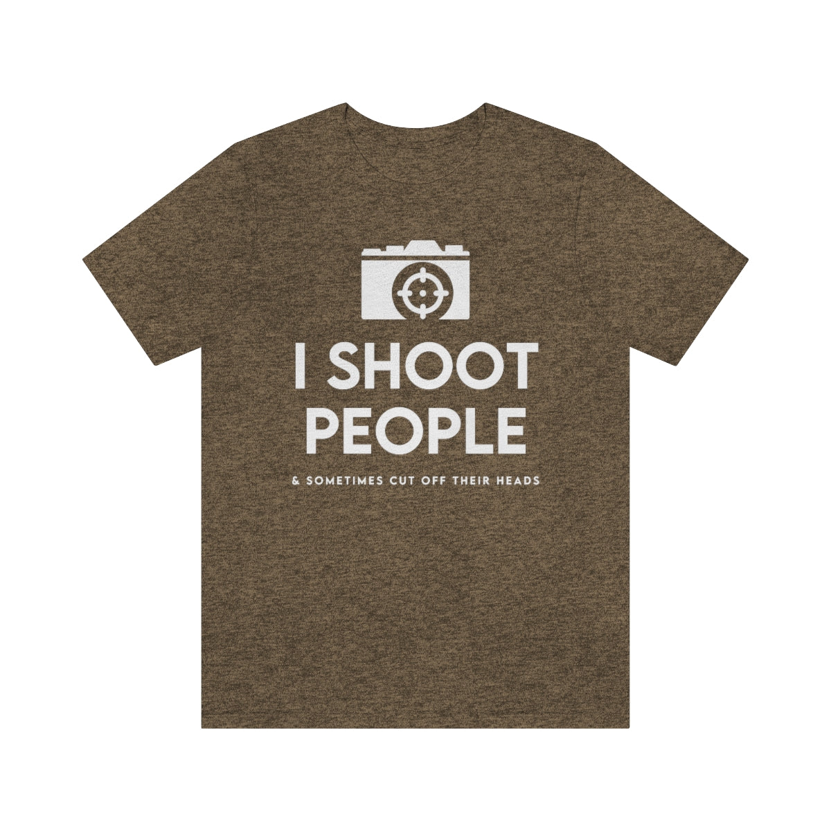 I Shoot PPL -  Unisex Jersey Short Sleeve Tee