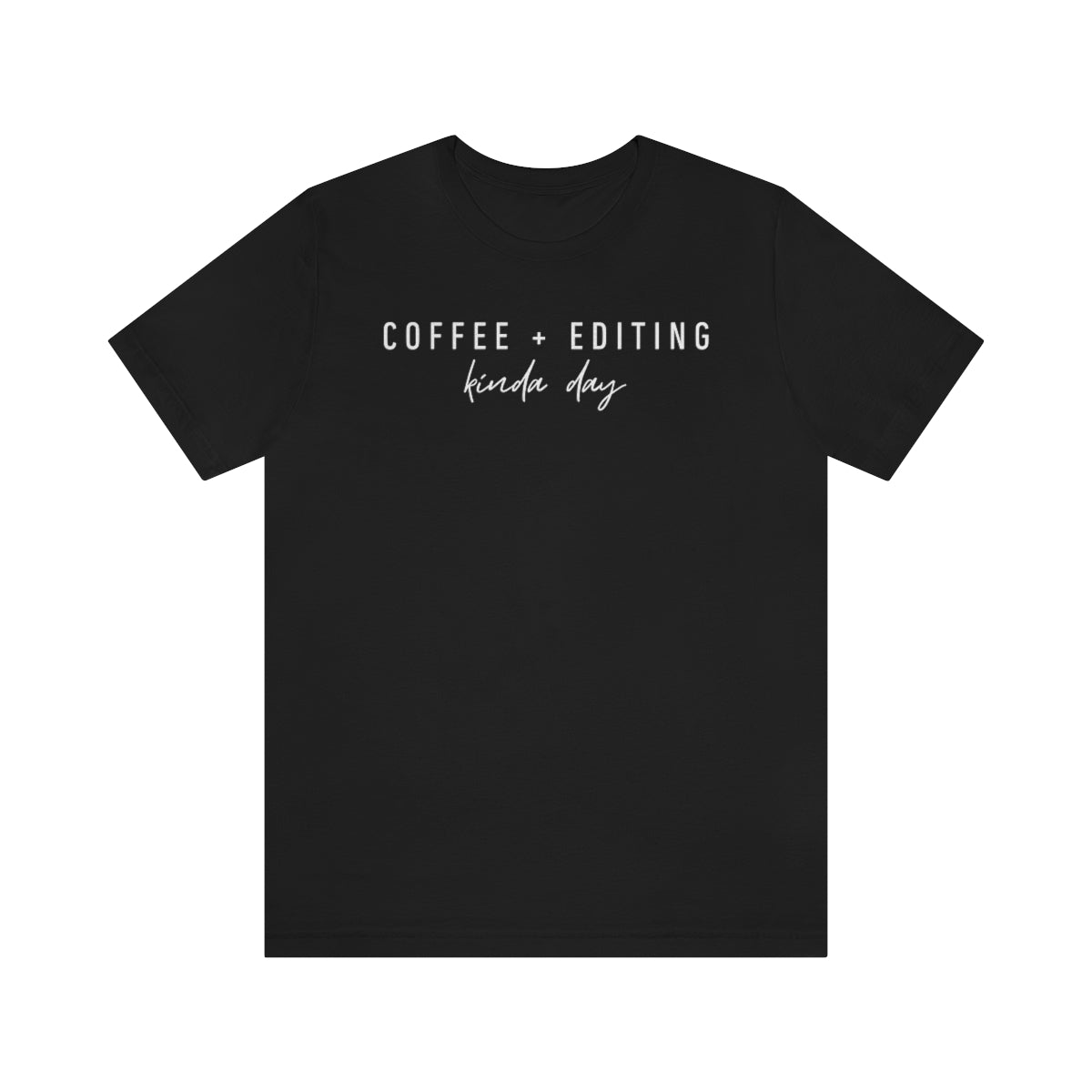 Coffee & Editing - Unisex Jersey Short Sleeve Tee