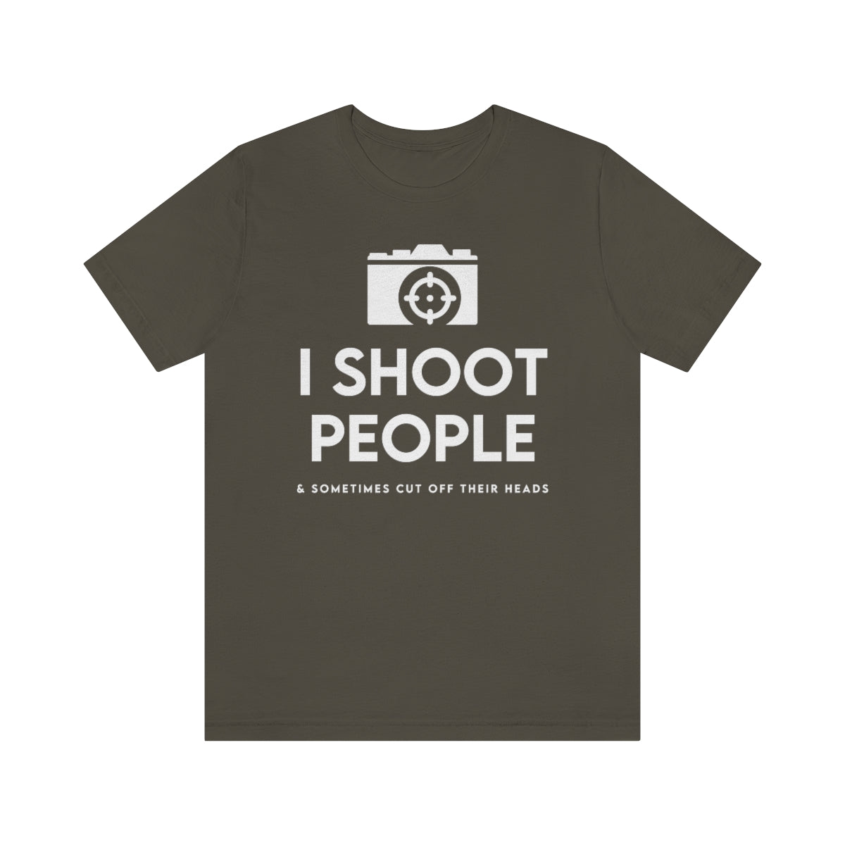 I Shoot PPL -  Unisex Jersey Short Sleeve Tee