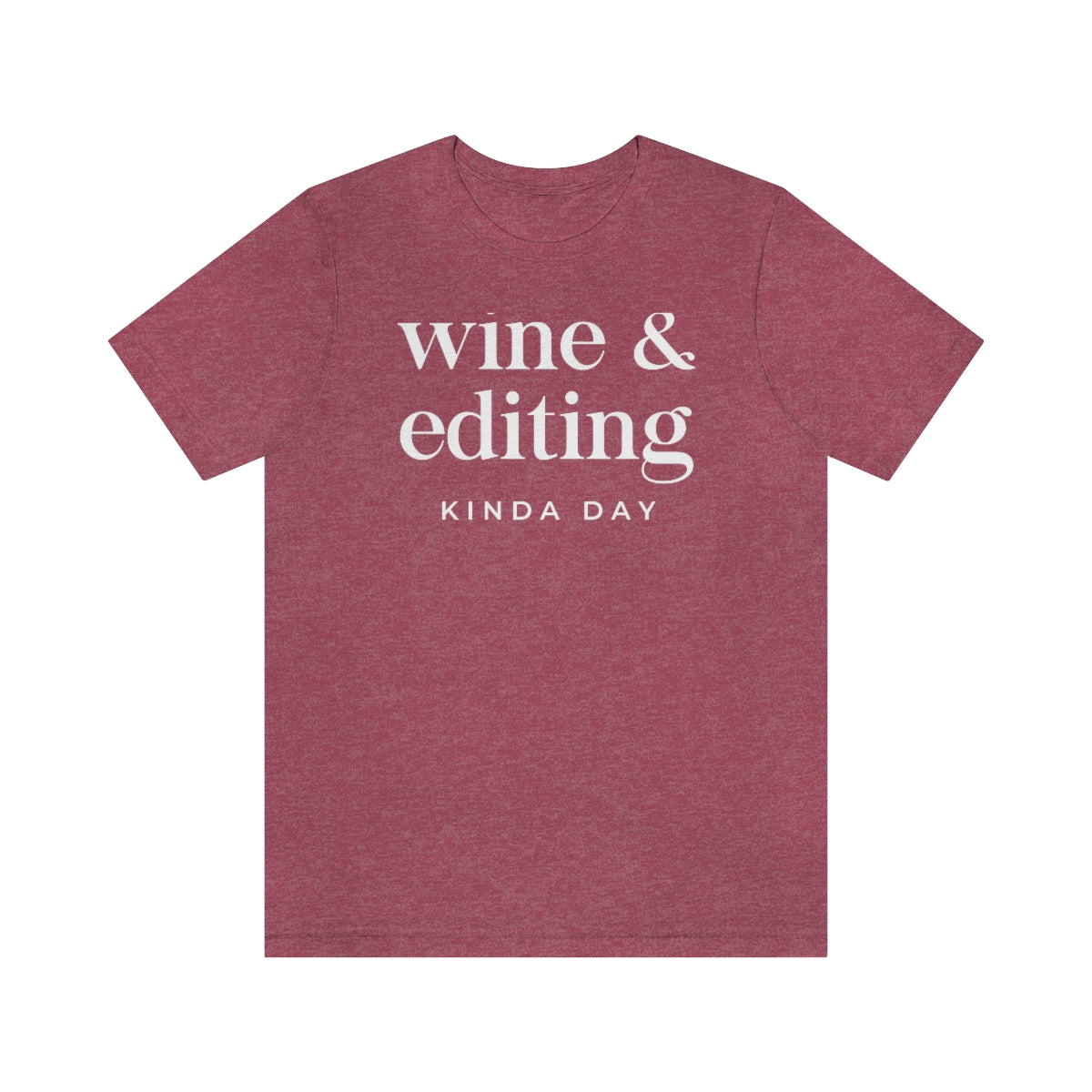 Wine & Editing - Unisex Jersey Short Sleeve Tee