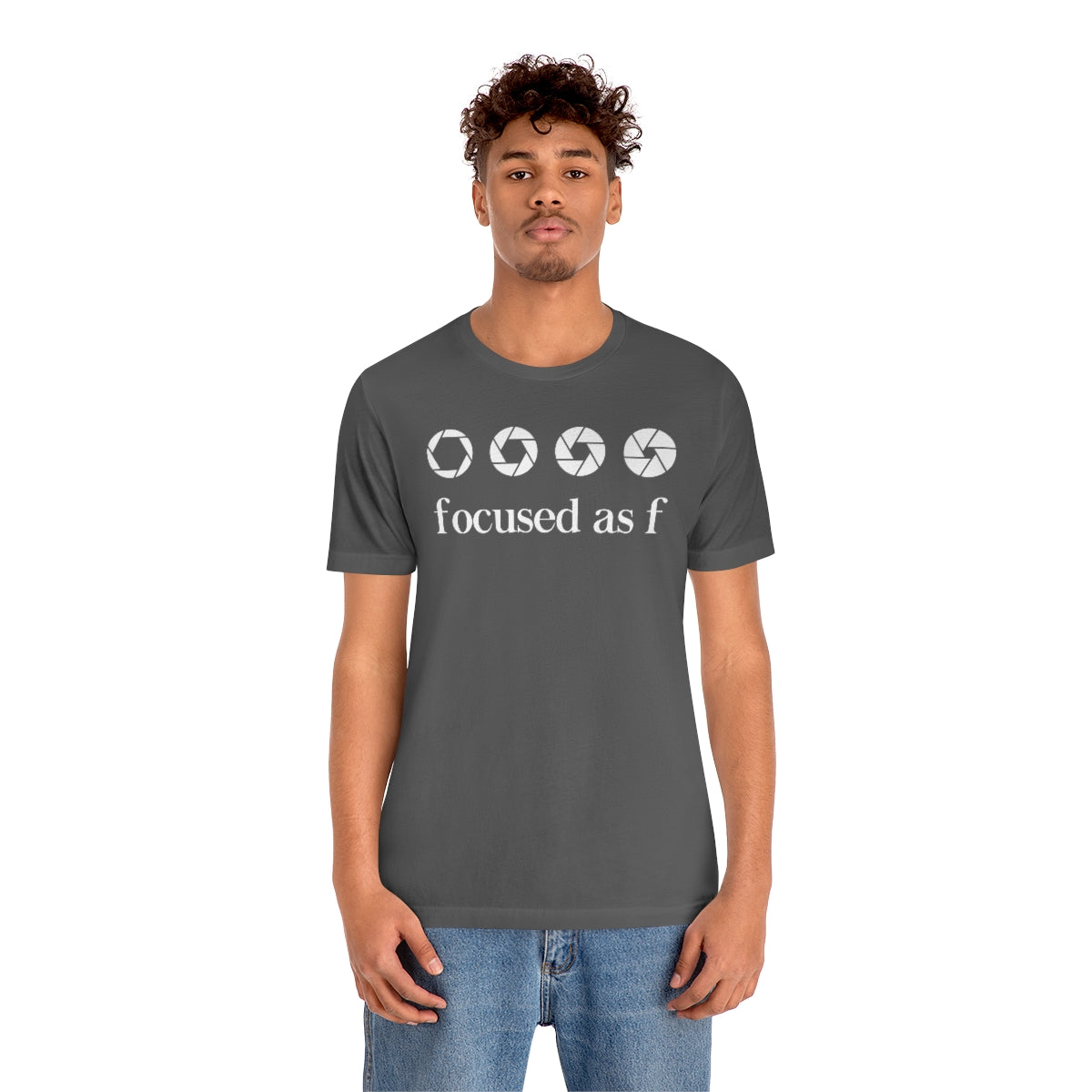 Focused as f - Light Print - Unisex Jersey Short Sleeve Tee